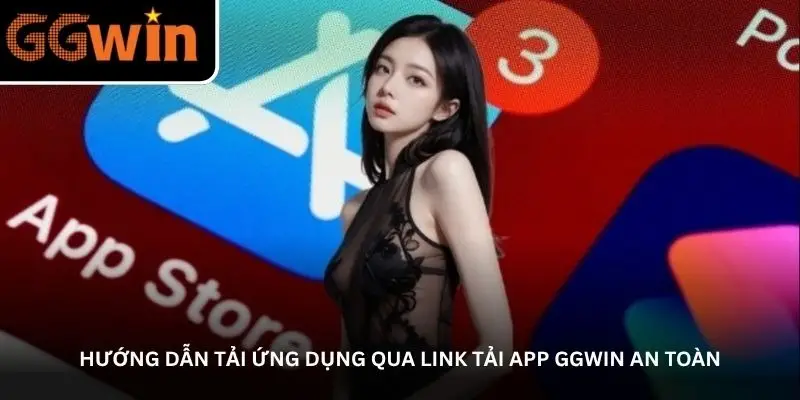 Link tải app GGWin – Nơi hội tụ game đổi thưởng đỉnh cao 3 jpg 69e4a9da558f1
