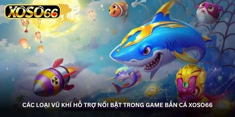 Xoso66 Fish Shooting - Bringing you a vibrant entertainment experience every day. 2 jpg 6a4918d8f1719