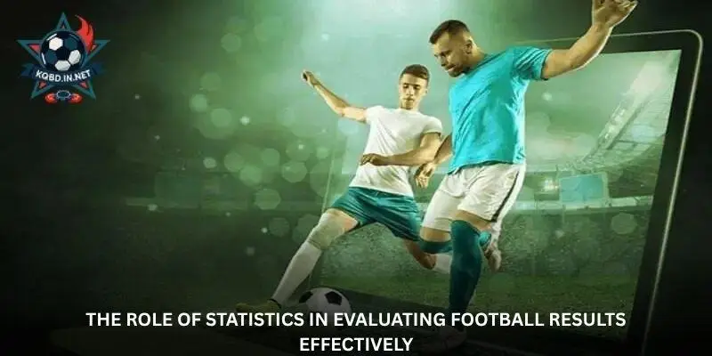 Football Results KQBD – Get the Latest and Fastest Score Updates 3 jpg 6a61b536e4c6d