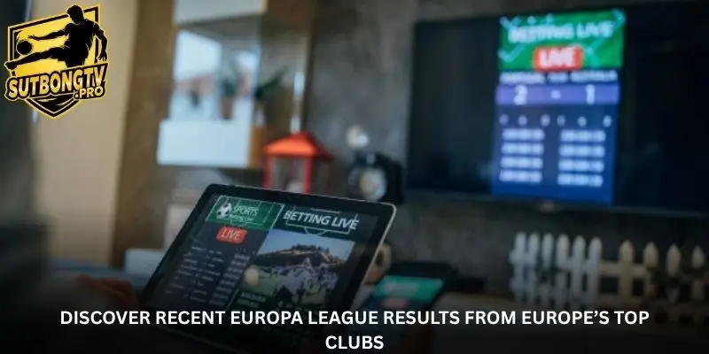 Every European Tie Has a Story – Catch the Latest Results Here 2 jpg 6a6d8813e9c0e