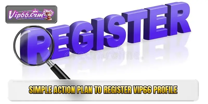 Register VIP66 today and grab your free welcome gift 2 jpg 6a8535d7ee0c8