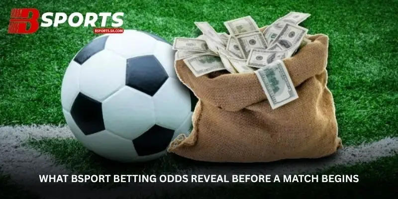 Bsport Betting Odds Add Another Layer to Match Analysis 1 jpg 6a924ae20634c