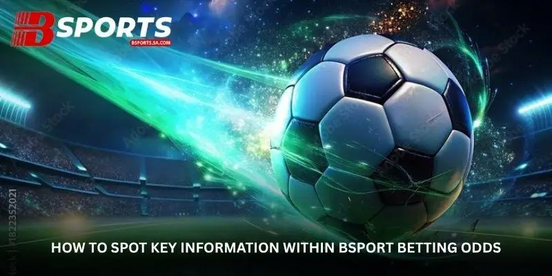 Bsport Betting Odds Add Another Layer to Match Analysis 3 jpg 6a924ae20ac32