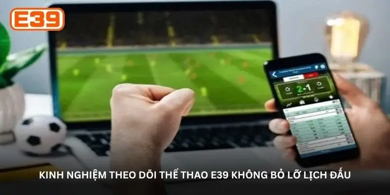 E39 Sports – A guide for beginners exploring the platform 3 jpg 6ac088f573823