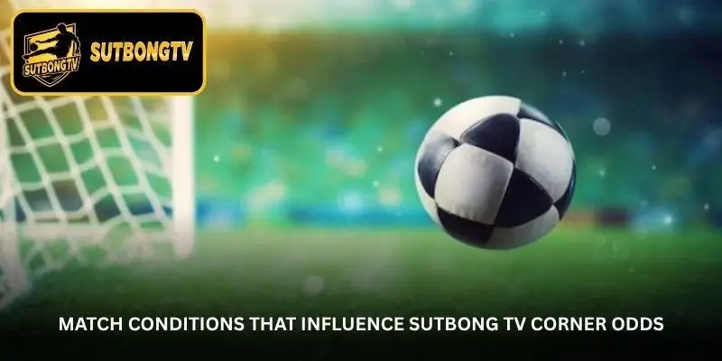 Corner Kick Trends Become More Interesting With Sutbong TV 3 jpg 6ac8655219d00