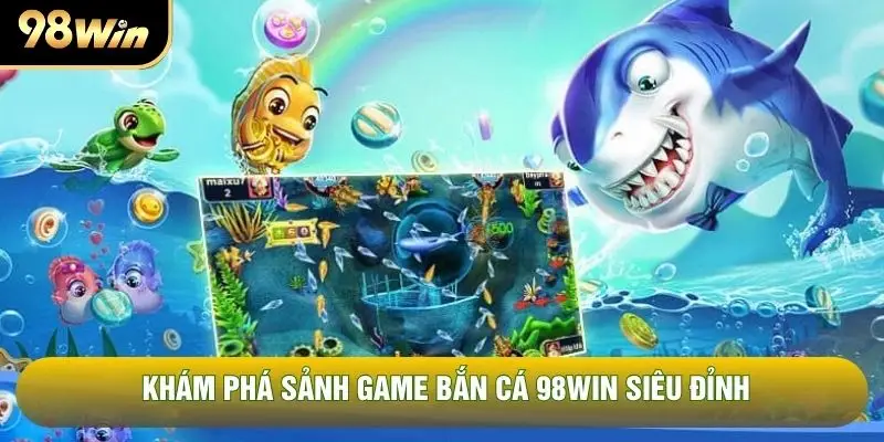 98WIN Fish Shooting – Stir Up the Ocean, Conquer Every Target 1 png 6abe7952ecaad
